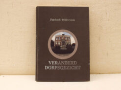 Fotoboek Wildervank Veranderd dorpsgezicht 50520