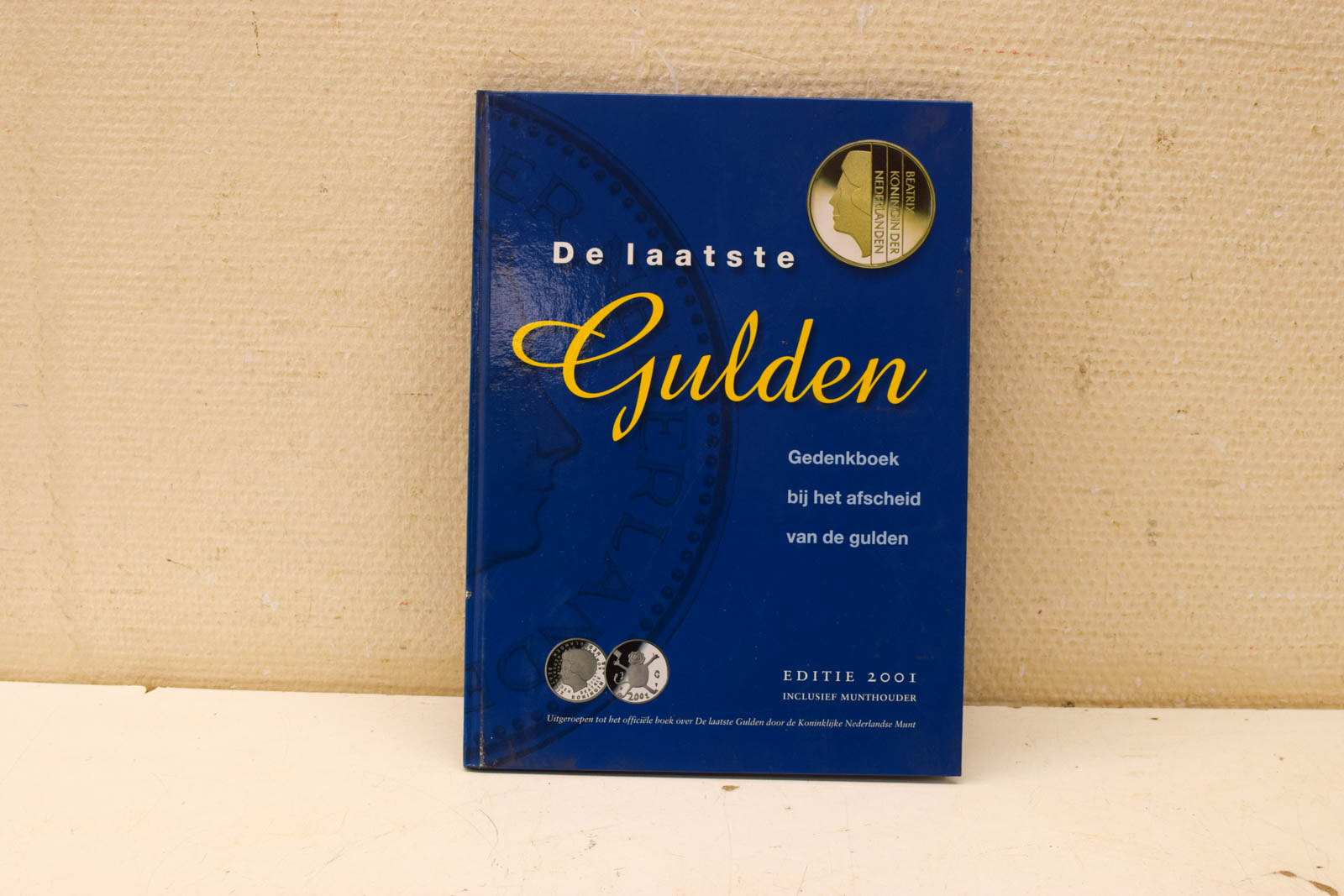 De laatste Gulden Gedenkboek bij het afscheid van de gulden  48074